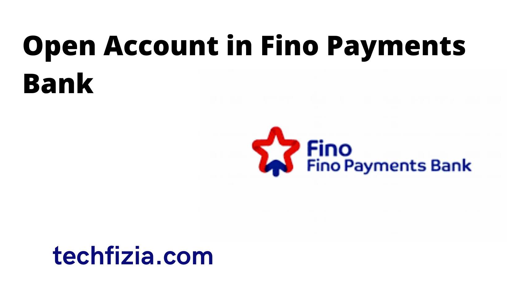Open Account in Fino Payments Bank